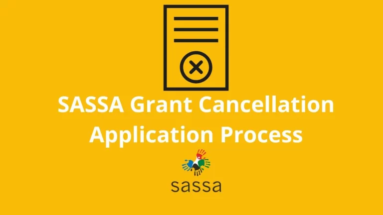 SASSA Grant Cancellation Application Process